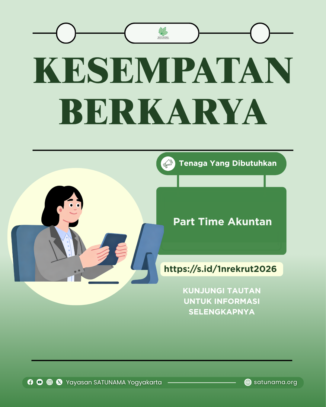 KESEMPATAN BERKARYA DI UNIT KEUANGAN YAYASAN SATUNAMA YOGYAKARTA
